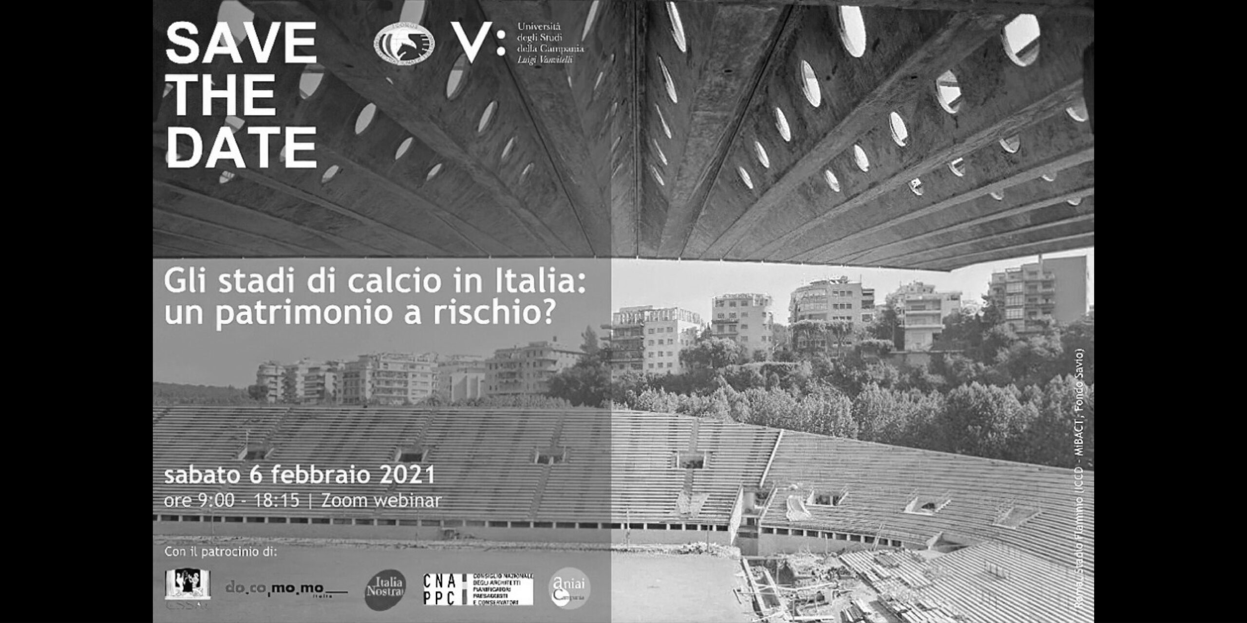 ‘Italian stadiums of the 20th century: a heritage at risk?’, 6 February 2021, Webinar flyer (Stadio Flaminio in Roma, Italy) Photo courtesy of: ICCD – MiC, Fondo Savio.